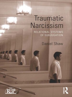 cover image of Traumatic Narcissism